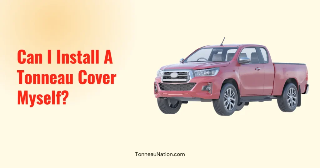 Diy Tonneau Cover Install