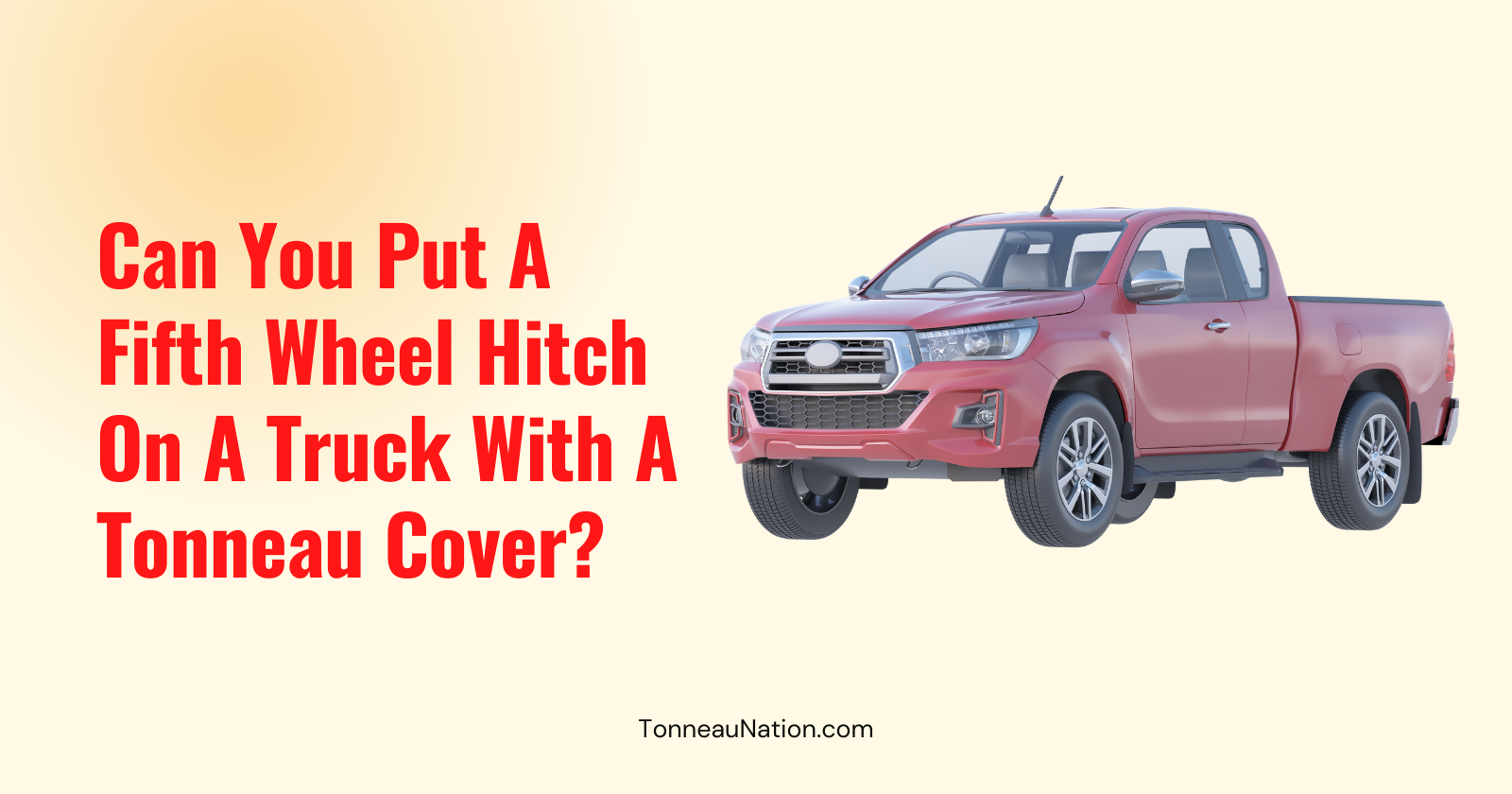 Fifth Wheel Hitch Tonneau Cover
