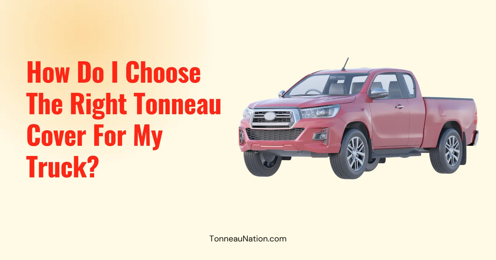 Choosing Tonneau Cover