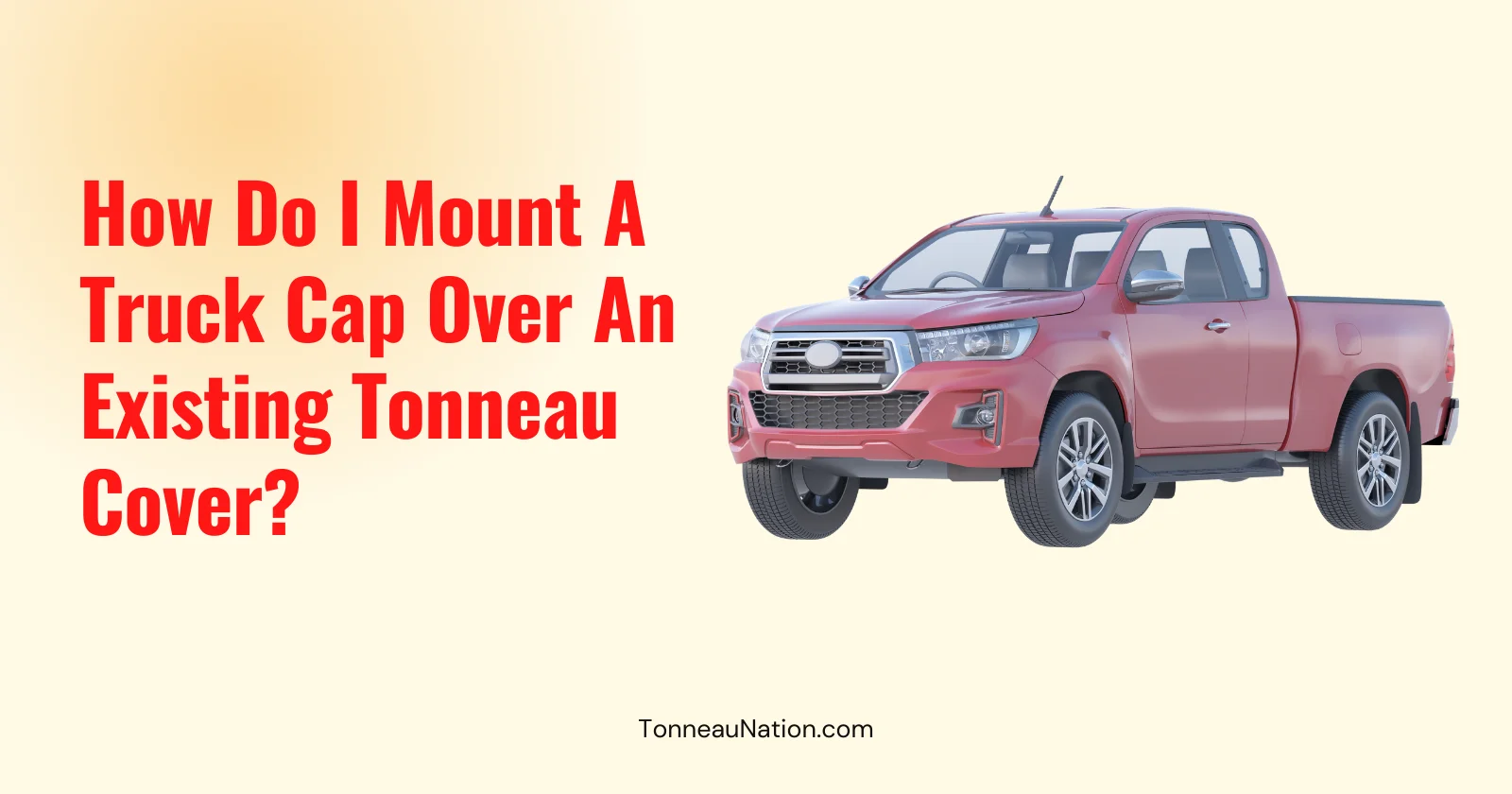 Mount Cap Over Tonneau