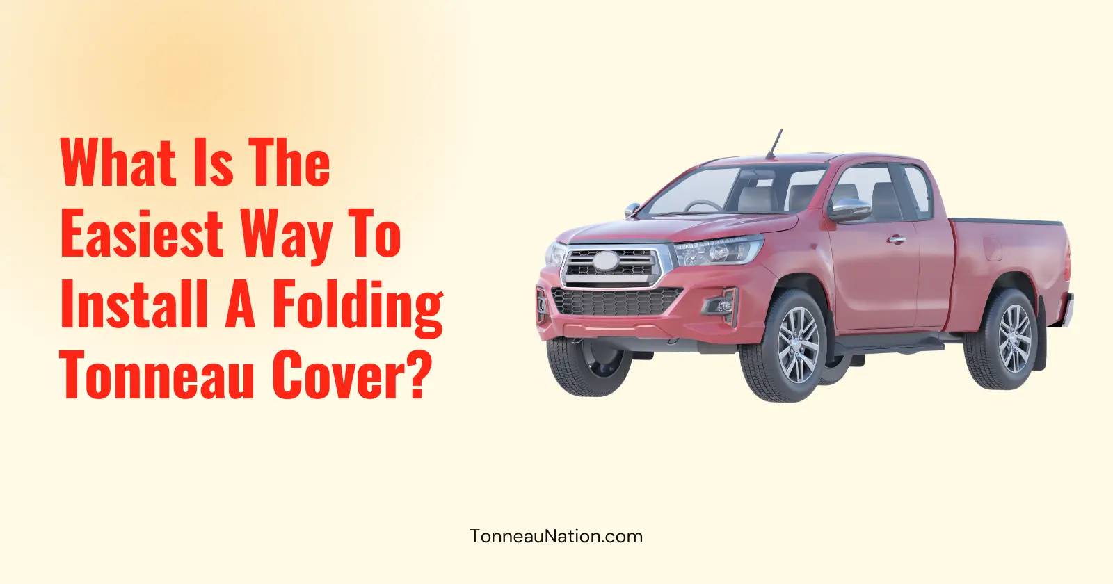 Install Folding Tonneau Covers