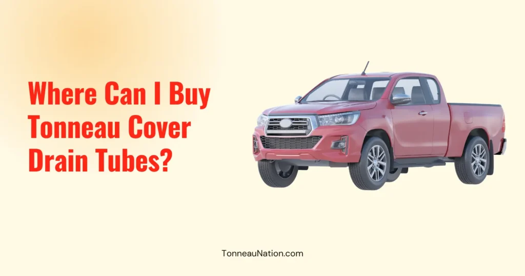 Buy Tonneau Drain Tubes