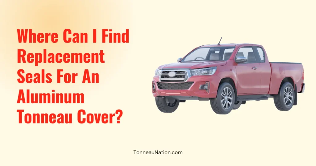 Replacement Seals Aluminum Tonneau