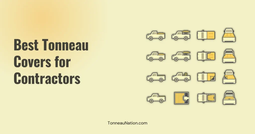 Tonneau cover for contractor usage