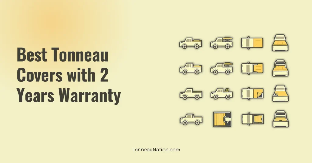 Tonneau cover with 2 year warranty