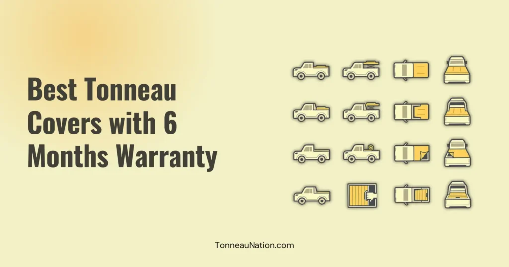 Tonneau cover with 6 month warranty